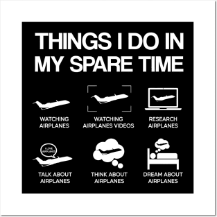 Things I Do In My Spare Time Airplane Aviation Funny Pilot Gift For Aiplanes Lover Posters and Art